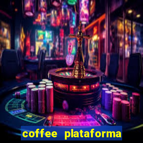 coffee plataforma de jogos